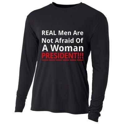 Real Are Not Afraid Of A Woman Presidentreal Are Not Afraid Of A Woman Cooling Performance Long Sleeve Crew
