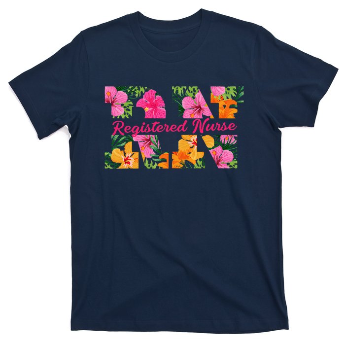 Rn Aloha Nurse Tropical Flowers Summer Hawaii Rn Beach Vibe T-Shirt