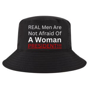 Real Are Not Afraid Of A Woman President Cool Comfort Performance Bucket Hat