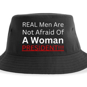 Real Are Not Afraid Of A Woman President Sustainable Bucket Hat