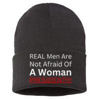 Real Are Not Afraid Of A Woman President Sustainable Knit Beanie