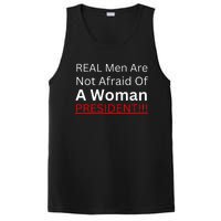 Real Are Not Afraid Of A Woman President PosiCharge Competitor Tank