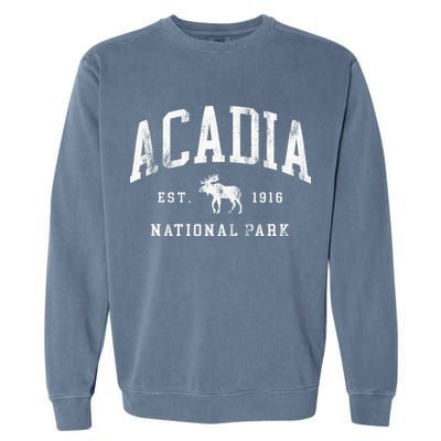 Retro Acadia National Park Maine Est 1916 Hiking Garment-Dyed Sweatshirt
