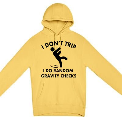 Random Gravity Checks Funny Premium Pullover Hoodie