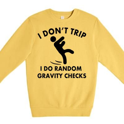 Random Gravity Checks Funny Premium Crewneck Sweatshirt