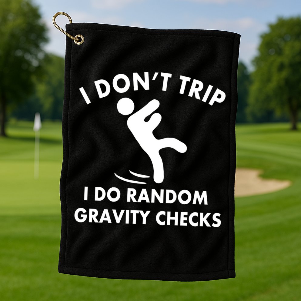 Random Gravity Checks Funny Golf Towel