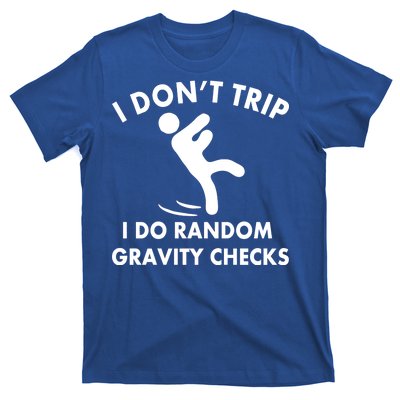 Random Gravity Checks Funny T-Shirt