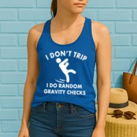 Random Gravity Checks Funny Womens Tank Top
