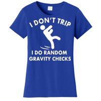 Random Gravity Checks Funny Women's T-Shirt