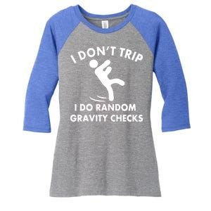 Random Gravity Checks Funny Women's Tri-Blend 3/4-Sleeve Raglan Shirt