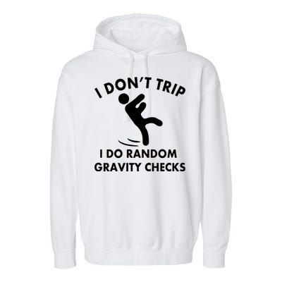 Random Gravity Checks Funny Garment-Dyed Fleece Hoodie