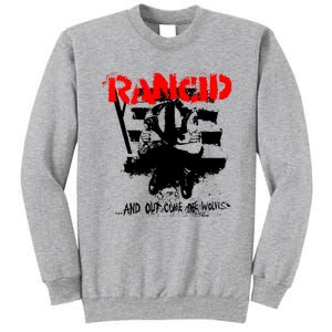 R.A.N.C.I.D And Out Come The Wolves Tall Sweatshirt