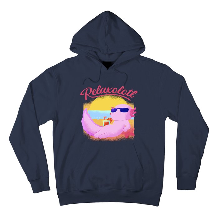 Relaxolotl Axolotl On Vacation Summer Beach Fun In The Sun Hoodie