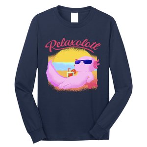 Relaxolotl Axolotl On Vacation Summer Beach Fun In The Sun Long Sleeve Shirt