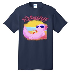 Relaxolotl Axolotl On Vacation Summer Beach Fun In The Sun Tall T-Shirt