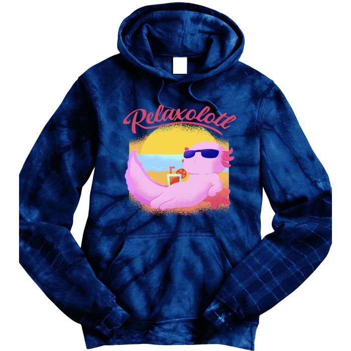 Relaxolotl Axolotl On Vacation Summer Beach Fun In The Sun Tie Dye Hoodie