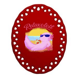 Relaxolotl Axolotl On Vacation Summer Beach Fun In The Sun Ceramic Oval Ornament