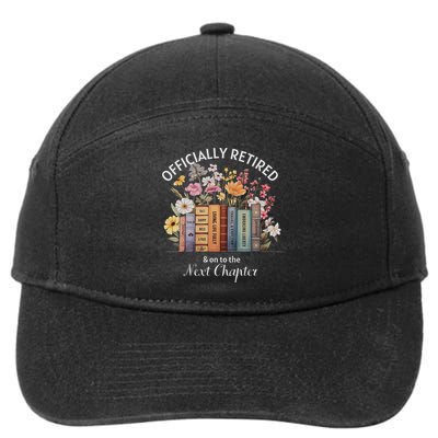 Retired And On To The Next Chapter Retirement 7-Panel Snapback Hat