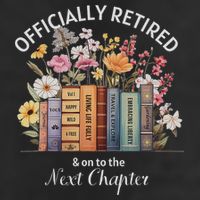 Retired And On To The Next Chapter Retirement Trucker Hat