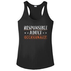 Responsible Adult Occasionally Puberty Responsible Ladies PosiCharge Competitor Racerback Tank