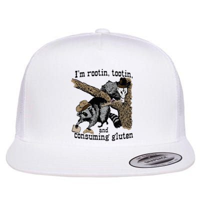 Raccoon And Opossum I’M Rootin Tootin And Consuming Gluten Flat Bill Trucker Hat