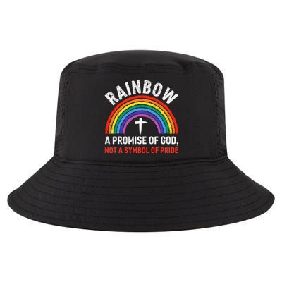 Rainbow A Promise Of God Not A Symbol Of Pride Cool Comfort Performance Bucket Hat