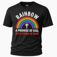 Rainbow A Promise Of God Not A Symbol Of Pride Cooling Performance Crew T-Shirt