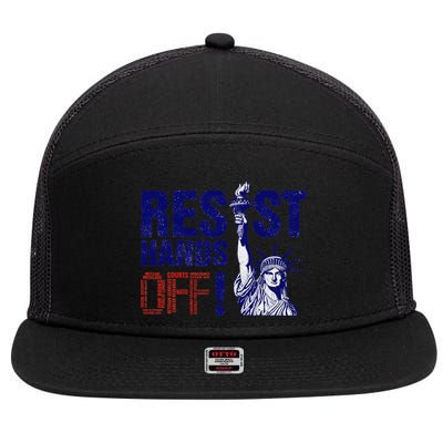 Resist And Protest Hands Off Statue Of Liberty 7 Panel Mesh Trucker Snapback Hat