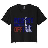 Resist And Protest Hands Off Statue Of Liberty Women's Crop Top Tee