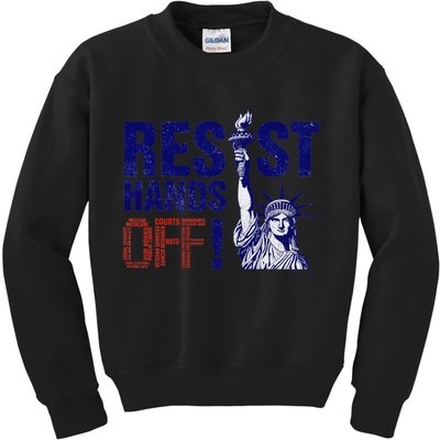 Resist And Protest Hands Off Statue Of Liberty Kids Sweatshirt