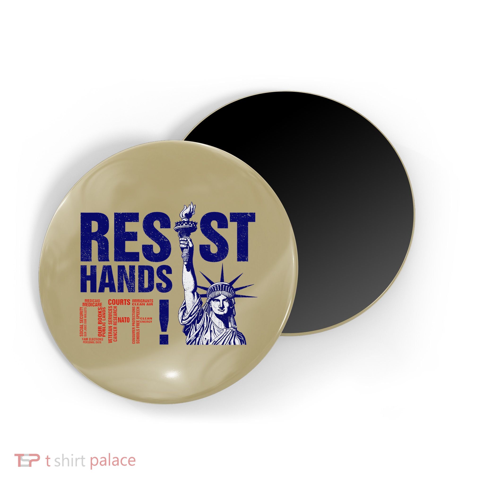 Resist And Protest Hands Off Statue Of Liberty Magnet