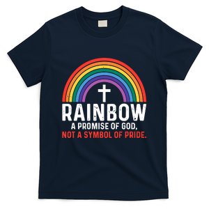 Rainbow A Promise Of God Not A Symbol Of Pride T-Shirt