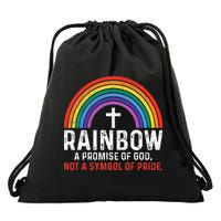 Rainbow A Promise Of God Not A Symbol Of Pride Drawstring Bag