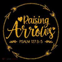Raising Arrows Psalm 127 3 5 Christian Apparel Baby Bodysuit