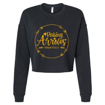 Raising Arrows Psalm 127 3 5 Christian Apparel Cropped Pullover Crew