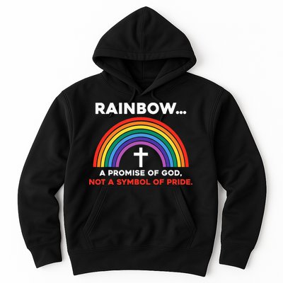 Rainbow A Promise Of God Not A Symbol Of Pride Hoodie