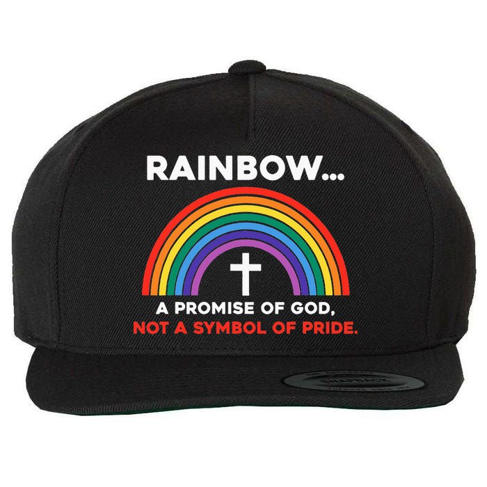 Rainbow A Promise Of God Not A Symbol Of Pride Wool Snapback Cap