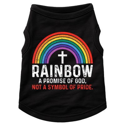 Rainbow A Promise Of God Not A Symbol Of Pride Doggie Tank