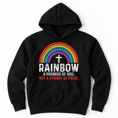 Rainbow A Promise Of God Not A Symbol Of Pride Hoodie