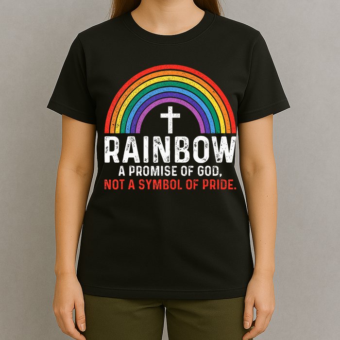 Rainbow A Promise Of God Not A Symbol Of Pride T-Shirt