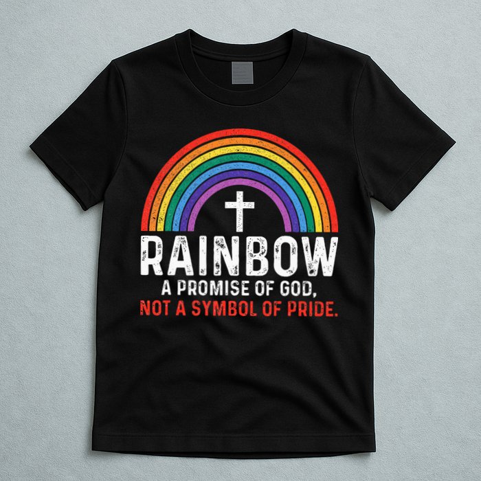 Rainbow A Promise Of God Not A Symbol Of Pride T-Shirt
