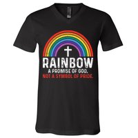 Rainbow A Promise Of God Not A Symbol Of Pride V-Neck T-Shirt