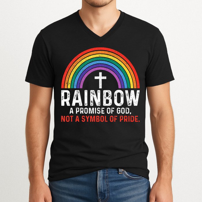Rainbow A Promise Of God Not A Symbol Of Pride V-Neck T-Shirt
