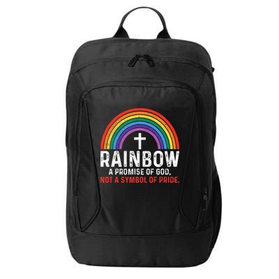 Rainbow A Promise Of God Not A Symbol Of Pride City Backpack
