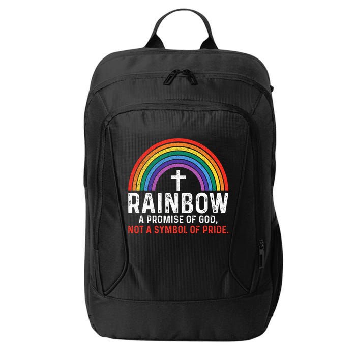 Rainbow A Promise Of God Not A Symbol Of Pride City Backpack