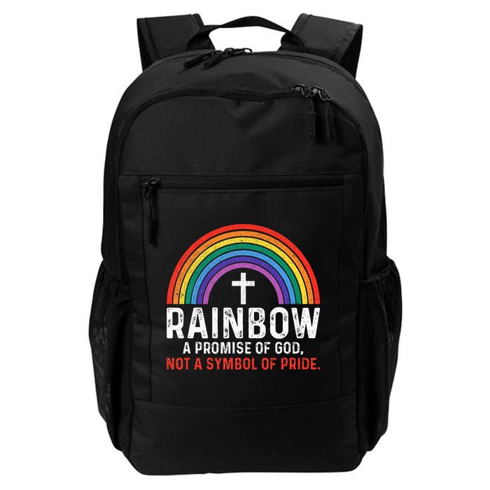Rainbow A Promise Of God Not A Symbol Of Pride Backpack