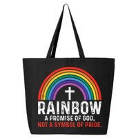Rainbow A Promise Of God Not A Symbol Of Pride 25L Jumbo Tote