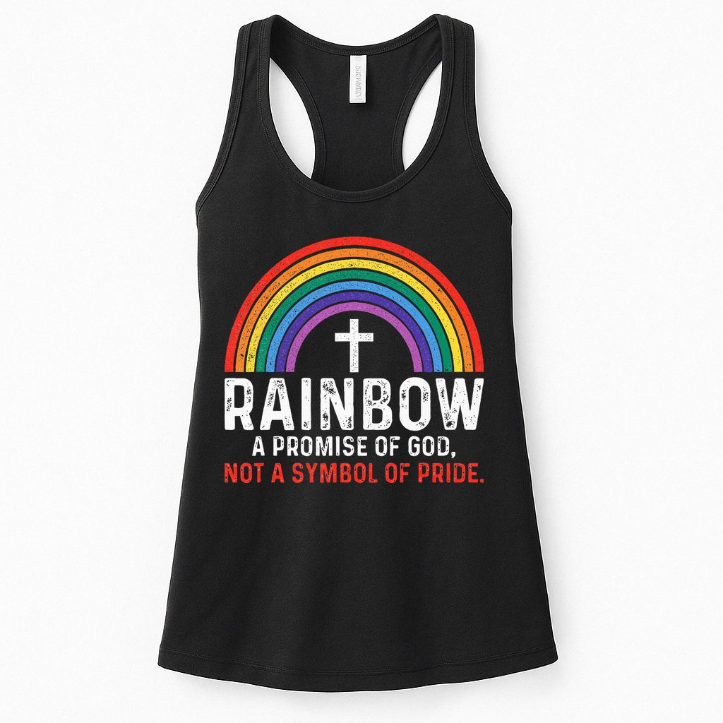 Rainbow A Promise Of God Not A Symbol Of Pride Womens Tank Top