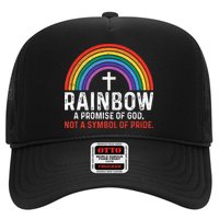 Rainbow A Promise Of God Not A Symbol Of Pride Hat