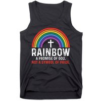 Rainbow A Promise Of God Not A Symbol Of Pride Tank Top